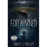 Forewarned
