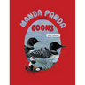 Manda Panda and the Loons