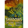 Shadows on the Grass