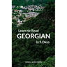 Learn to Read Georgian in 5 Days