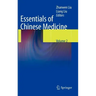 Essentials of Chinese Medicine: Volume 2