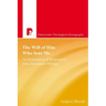 The Will of Him Who Sent Me: An Exploration of Responsive Intra-Trinitarian Willing