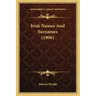 Irish Names And Surnames (1906)