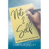 Note 2 Self: Faithful Inspiration And Aspiration