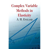 Complex Variable Methods in Elasticity