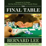 The Final Table Volume II: Poker Columns from the Boston Herald: 2007-June 2008