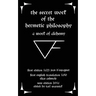 The Secret Work of the Hermetic Philosophy: A Work of Alchemy
