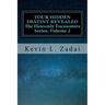 Your Hidden Destiny Revealed: Encountering God's Hidden Strategy for Your Life