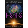 F-S-H-S: The Coded Message Trilogy, Book 2