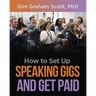 How to Set Up Speaking Gigs and Get Paid