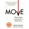 Move: Where People Are Going for a Better Future
