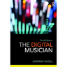The Digital Musician