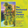 The Enchanted Tower Garden: Tower Garden by Juice Plus](R)
