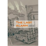 The Last Alarm