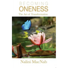 Becoming Oneness: the Art of Transformation