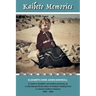 Kaibeto Memories: A trader's daughter remembers growing up on the Navajo Reservation at Kaibeto Trading Post in remote northern Arizona 1936-1960