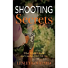 Shooting Secrets: What Winners Know And Coaches Don't Tell You