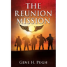 The Reunion Mission
