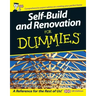 Self Build and Renovation For Dummies