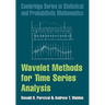 Wavelet Methods for Time Series Analysis