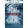 The Inconvenient Girl