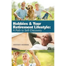 Hobbies & Your Retirement Lifestyle: A Path to Self-Discovery