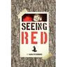 Seeing Red