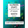 6th Grade ILLINOIS ISAT, MATH, Test Prep: 2019: 6th Grade ILLINOIS STANDARDS ACHIEVEMENT TEST MATH Test prep/study guide