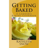 Getting Baked: A Cannabis Cookbook