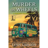 Murder on Wheels