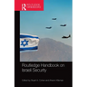 Routledge Handbook on Israeli Security