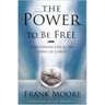 Power to Be Free: Discovering Life in the Spirit of Christ