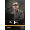 The Words and Music of Billy Joel