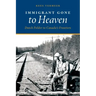 Immigrant Gone to Heaven: Dutch Polder to Canada's Frontiers