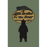 A Little Brother to the Bear (Yesterday's Classics)