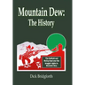 Mountain Dew: The History