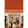 New Taiwanese Cinema in Focus: Moving Within and Beyond the Frame