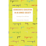 Democratic Education in an Armed Society: Learning to Live with Guns