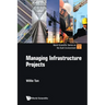 Managing Infrastructure Projects