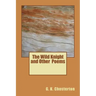 The Wild Knight and Other Poems