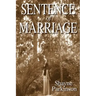 Sentence of Marriage: Promises to Keep