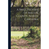 A Brief History of Macon County, North Carolina