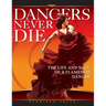 Dancers Never Die: The Life and Soul of a Flamenco Dancer