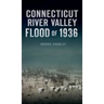 Connecticut River Valley Flood of 1936