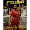 Steve Reeves Legends Never Die