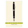 The Art of Writing Fiction