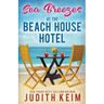 Sea Breezes at The Beach House Hotel