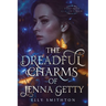 The Dreadful Charms of Jenna Getty