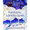 Fantastic Landscapes: Stress Relieving Adult Coloring Book