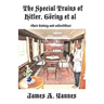 The Special Trains of Hitler, Göring et al: (their history and collectibles)